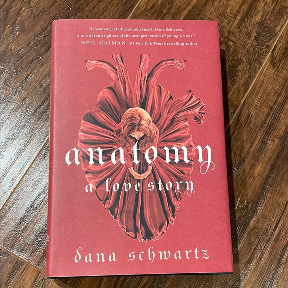 Anatomy: A Love Story Book Dana Schwartz Goth Horror Victorian Dark Academia